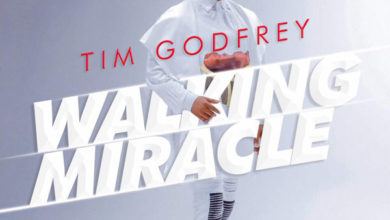Tim Godfrey – Walking Miracle