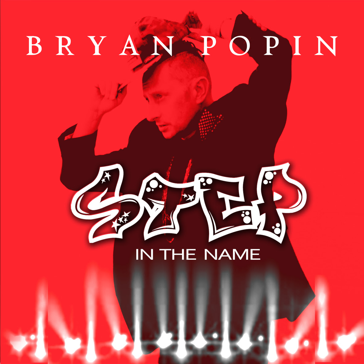 Bryan Popin - Step In The Name