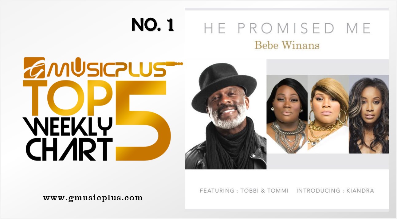 Bebe Winans_He Promised Me_GMPTop5