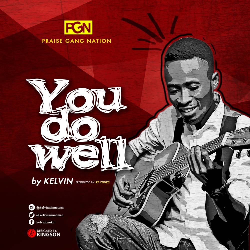 Kelvin - You Do Well
