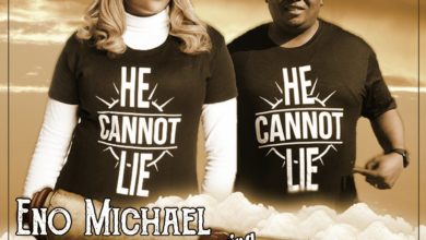 Eno Michael - He Cannot Lie