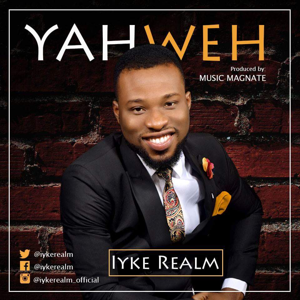 Iyke Realm - Yahweh