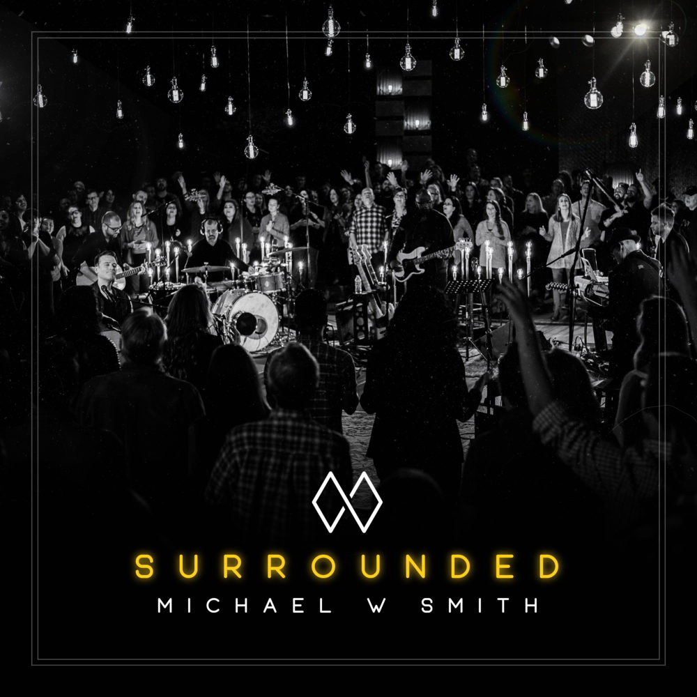 SURROUNDED_Michael_W_Smith