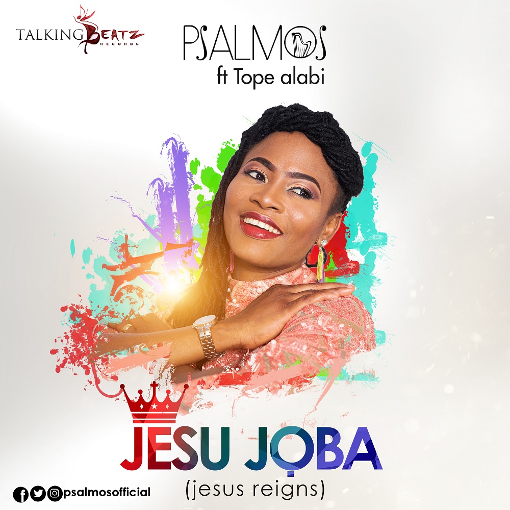 Psalmos Jes Joba ft. Tope Alabi