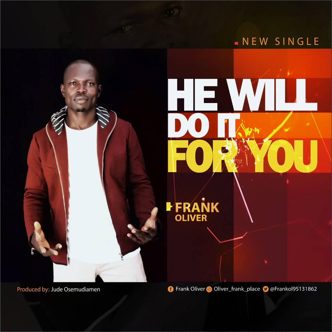Frank Oliver_He will do it for you