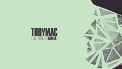 TobyMac - I just need U. [REMIX]