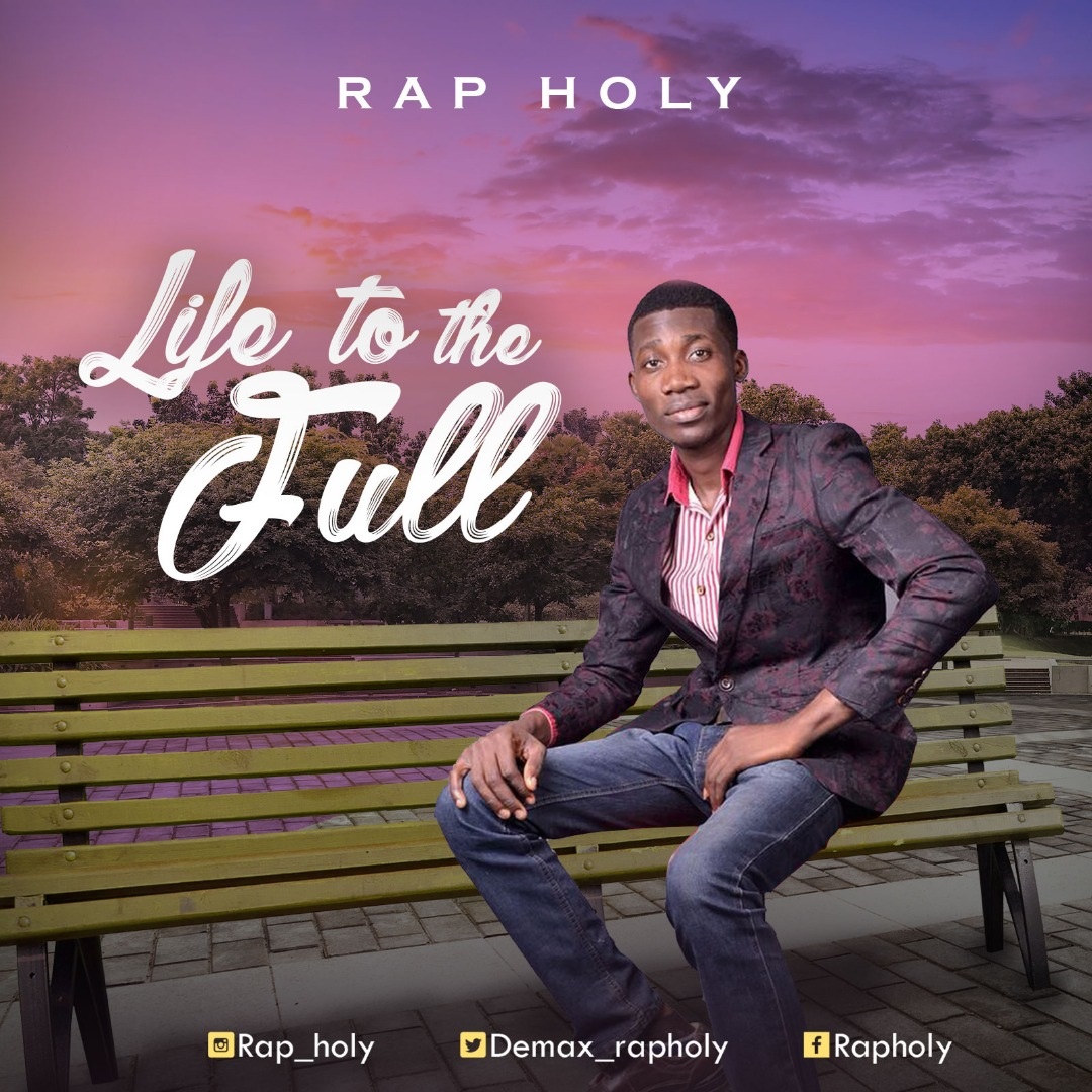 Life_to_the_Full_Rap-Holy