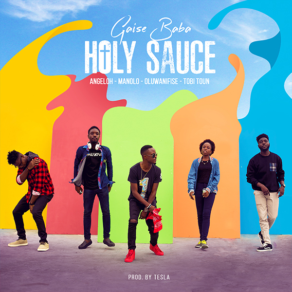 Holy Sauce - Gaise Baba