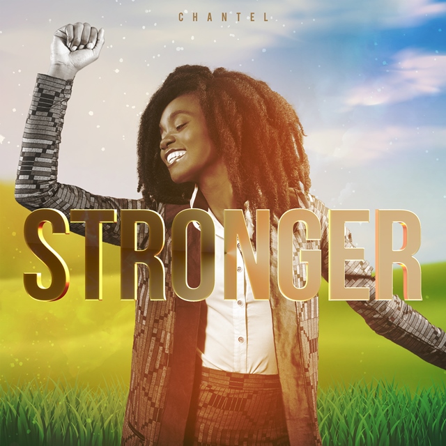 Chantel - Stronger