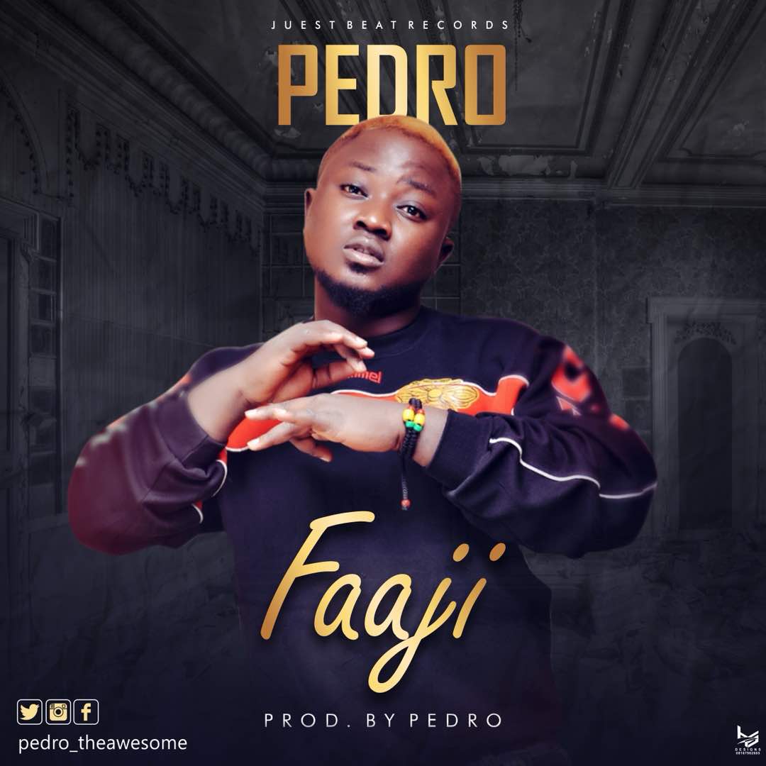 Faaji - Pedro