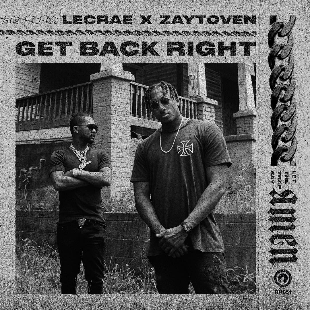 Lecrae x Zaytoven - Get Back Right