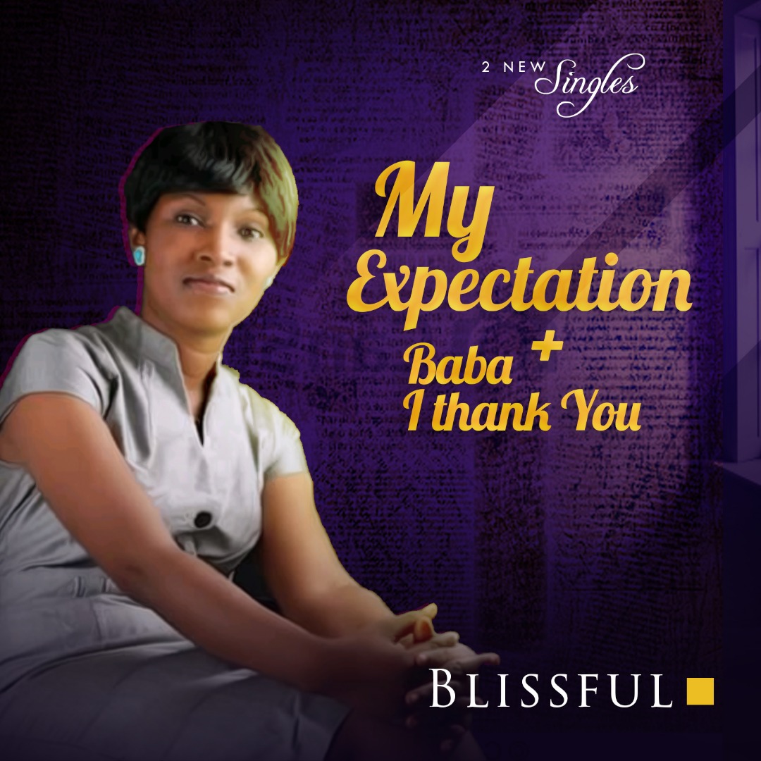 My Expectation_Blissful