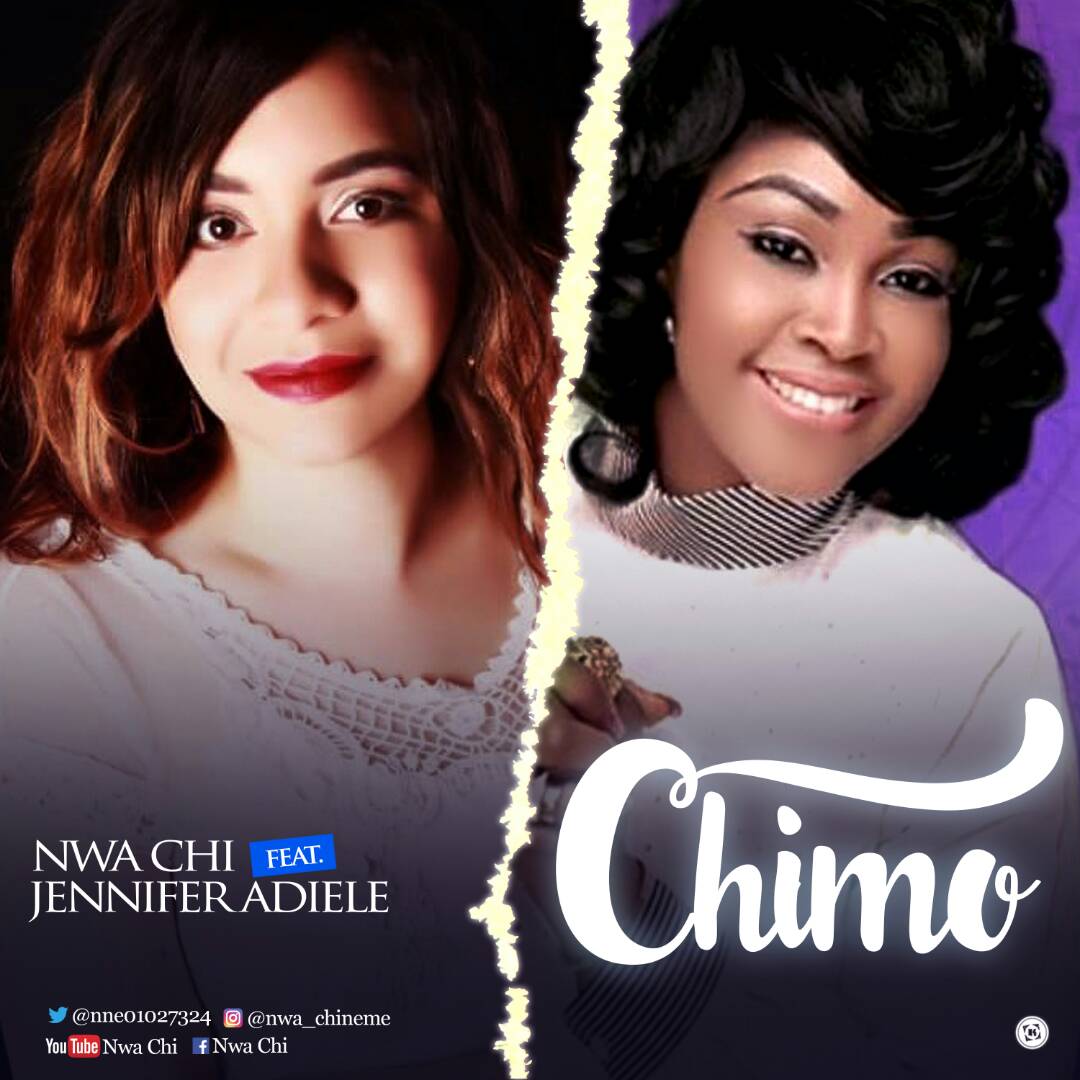  Nwa Chi - Chimo