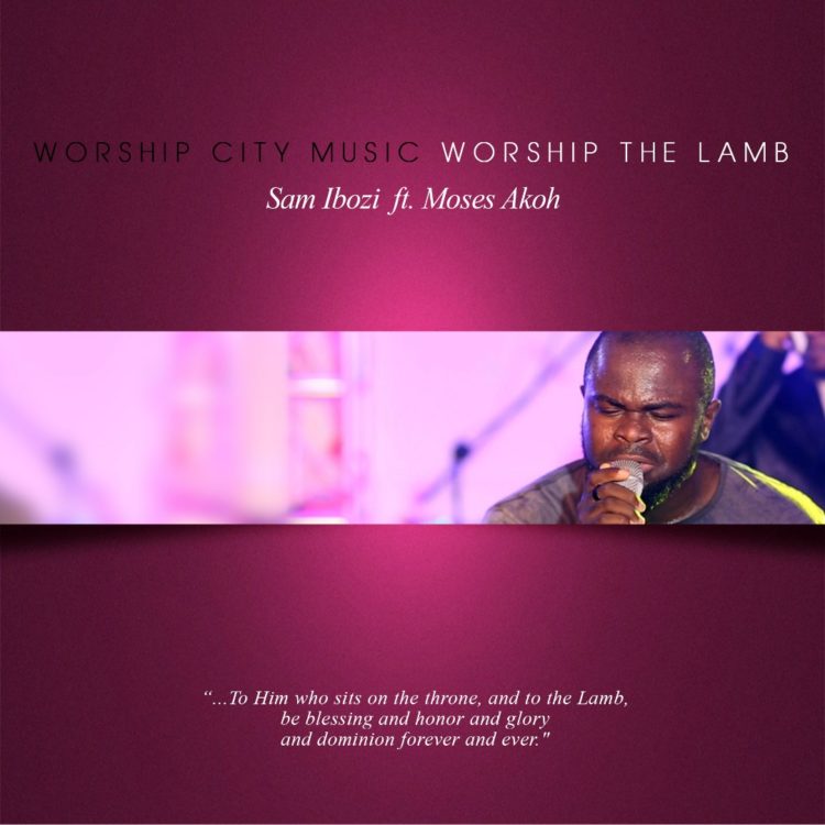 Worship The Lamb”