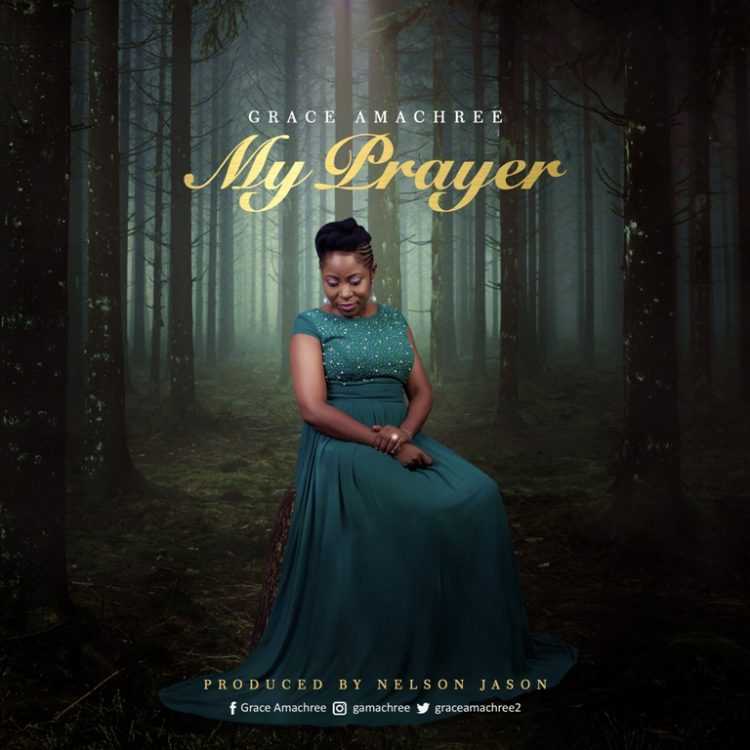 Grace Amachree - My Prayer [Art cover]