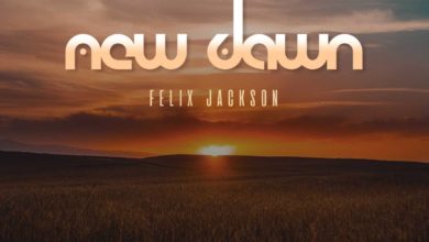 New Dawn - Felix Jackson
