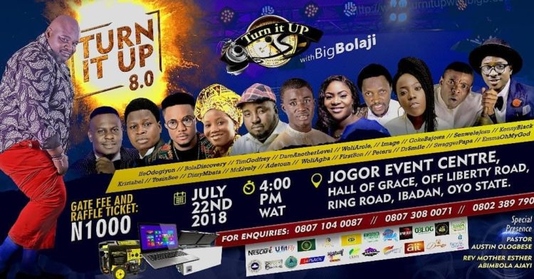 TURN IT UP WITH BIG BOLAJI - The 8th Edition