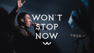 Elevation Worship - Won't Stop Now