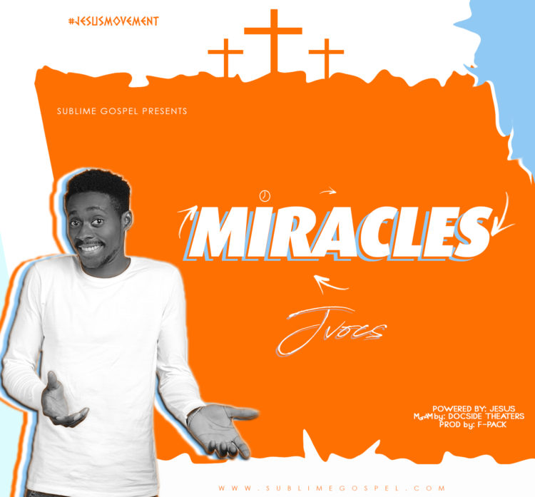 Jvocs - Miracles