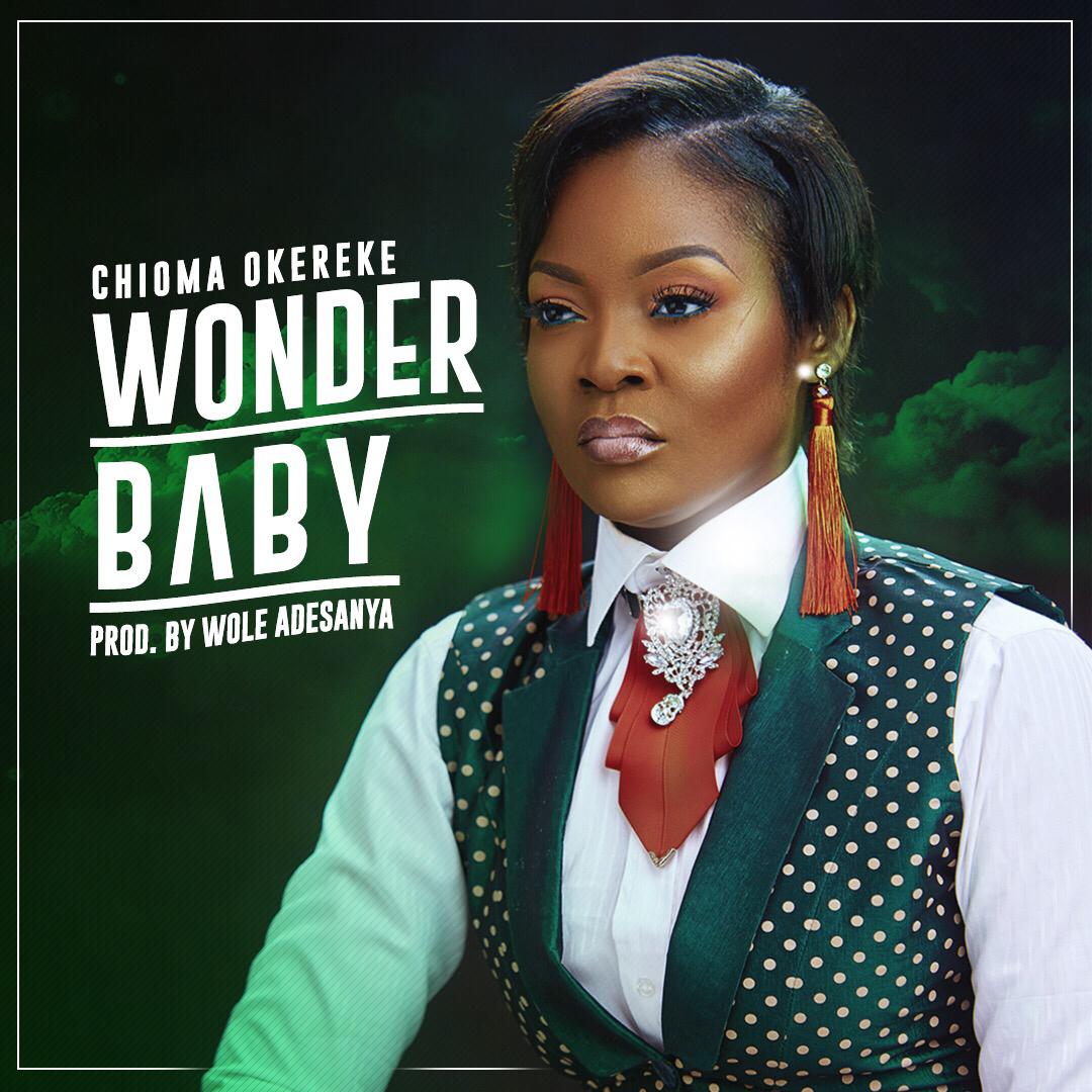 Chioma Okereke - WOnder Baby