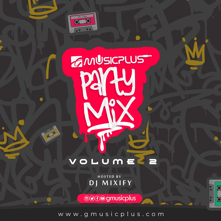 Gmusicplus-Party-Mix (Vol 2)