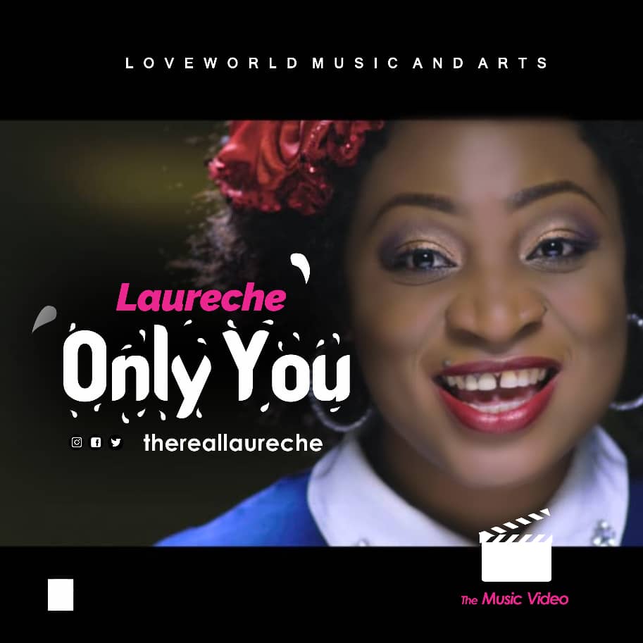 Laureche - Only You Video