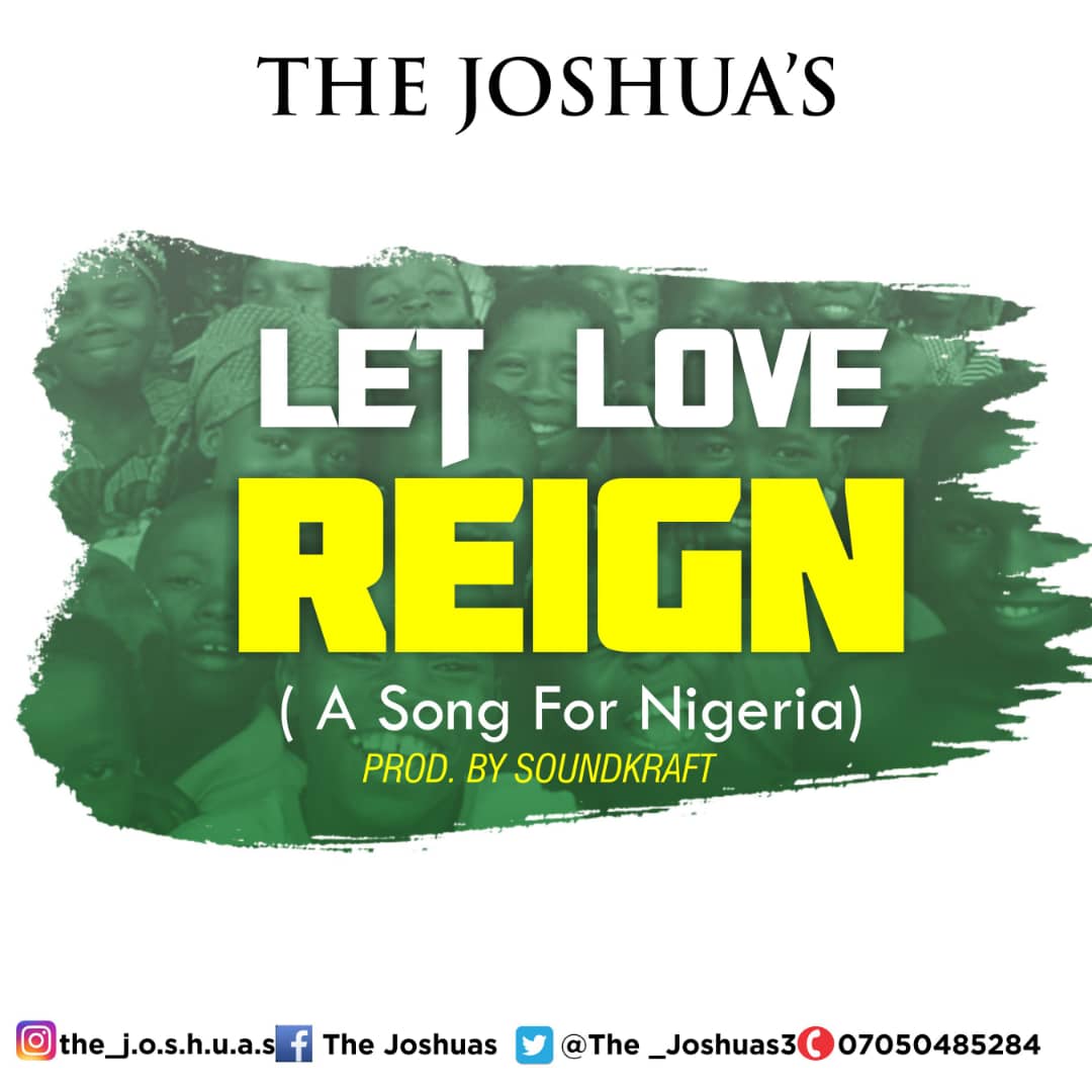 The Joshua's - ''Let Love Reign''