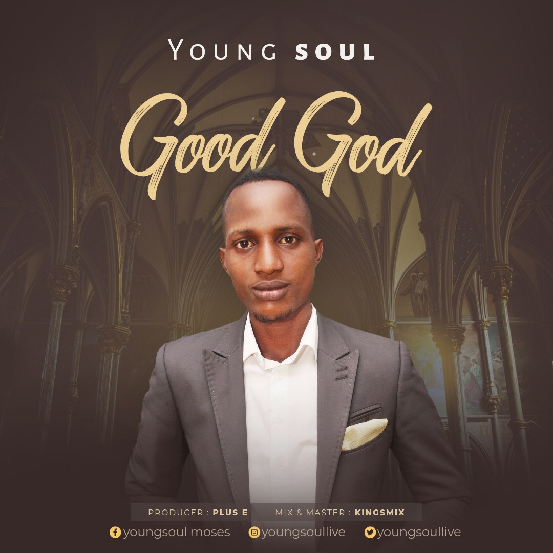 Young Soul - Good God