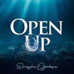 Open Up _ Dunsin Oyekan