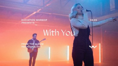 Elevation Worship-With You