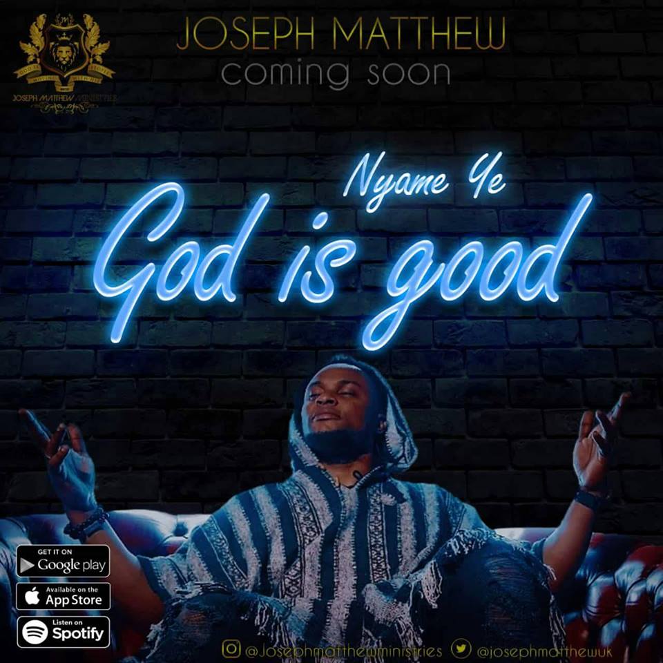 Joseph Matthew - God is Good