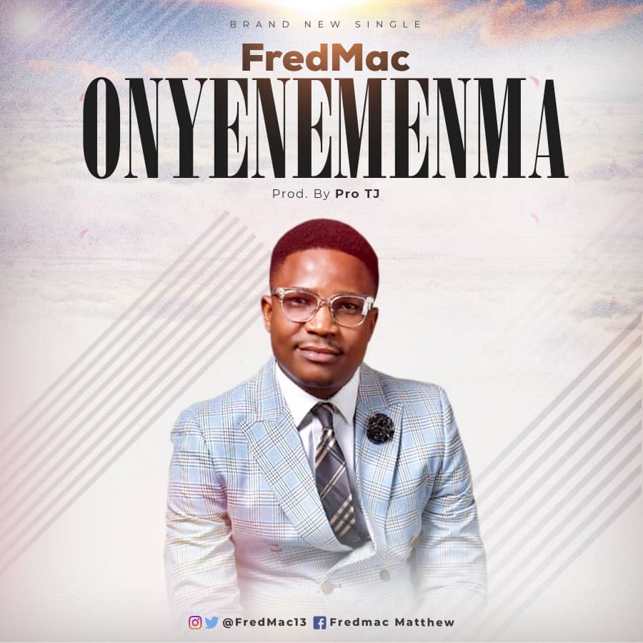 FredMac - Onyeneme Nma