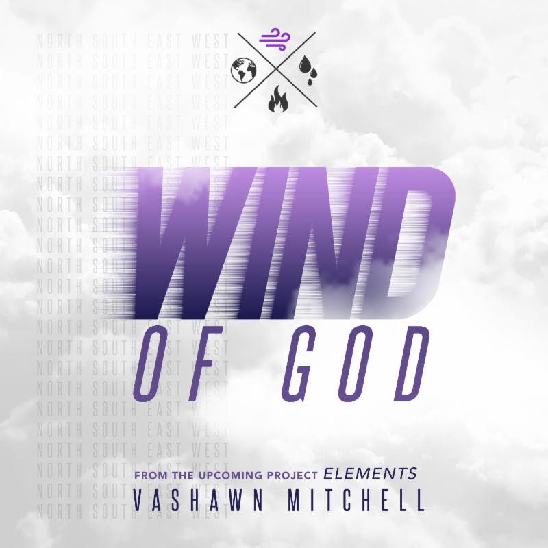 Wind of God-Vashawn Mitchell