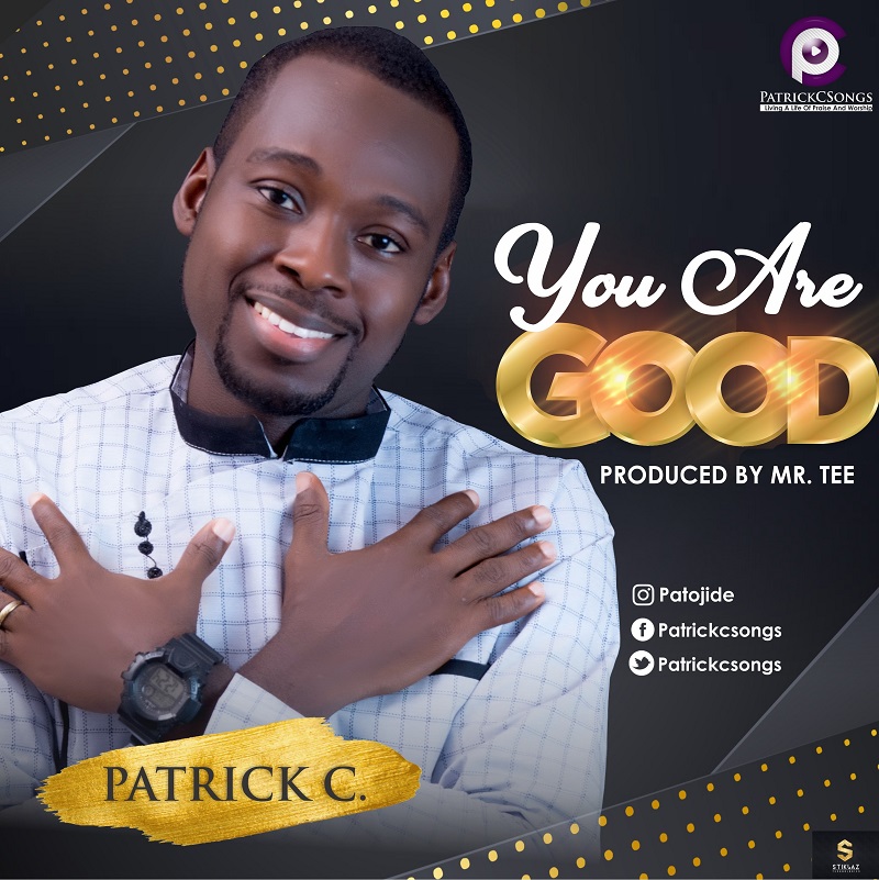 You are Good_Patrick C