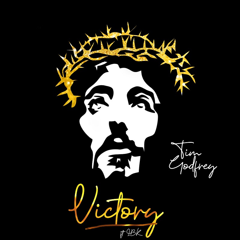 Tim Godfrey - Victory