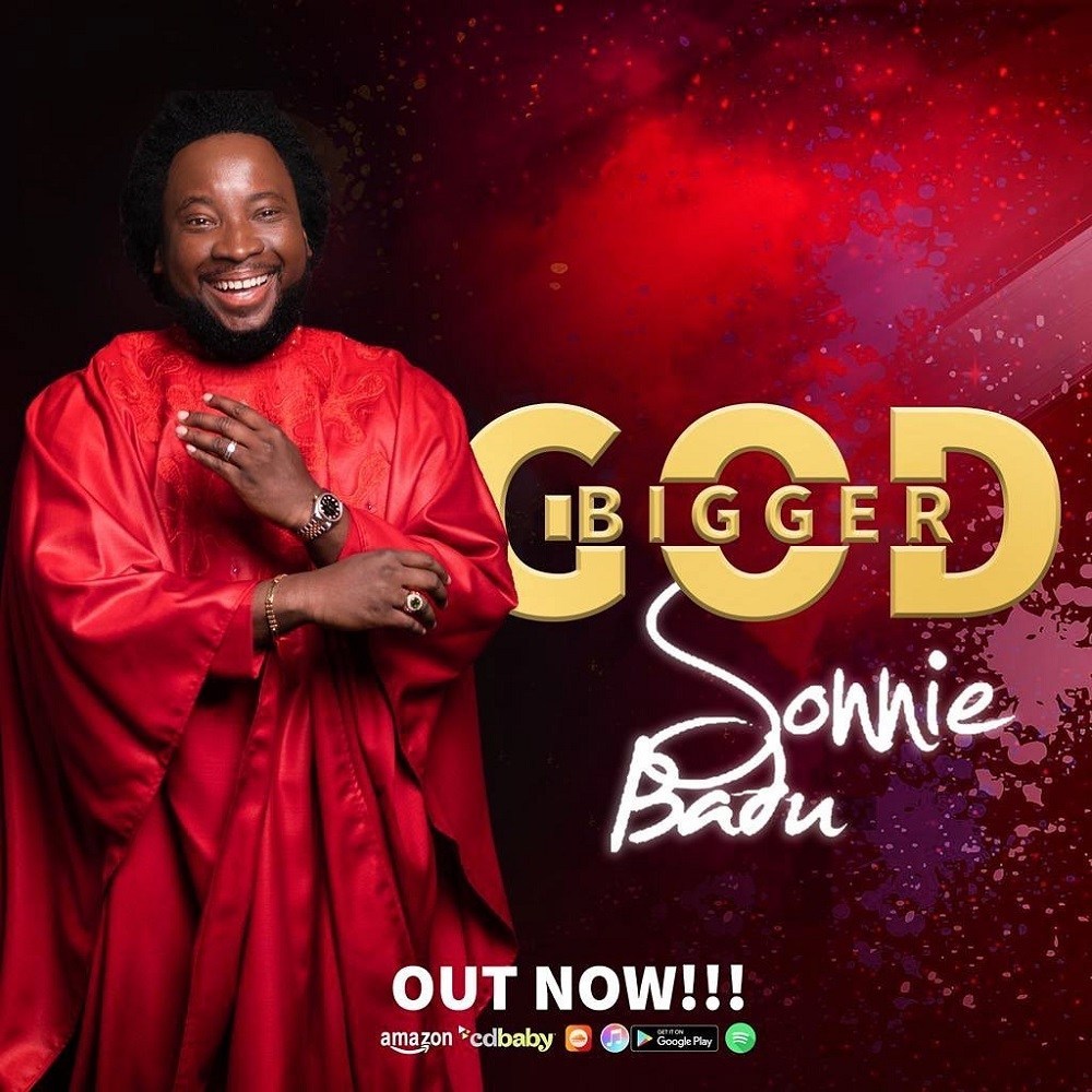 Sonnie-Badu-Bigger-God