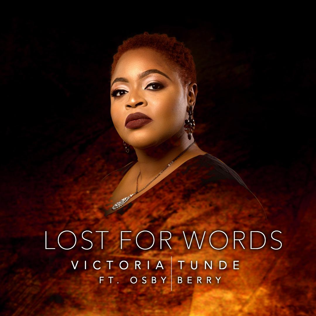 Victoria Tunde ft Osby Berry - Lost for Words
