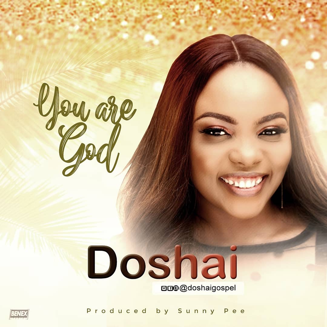 Doshai - You are God