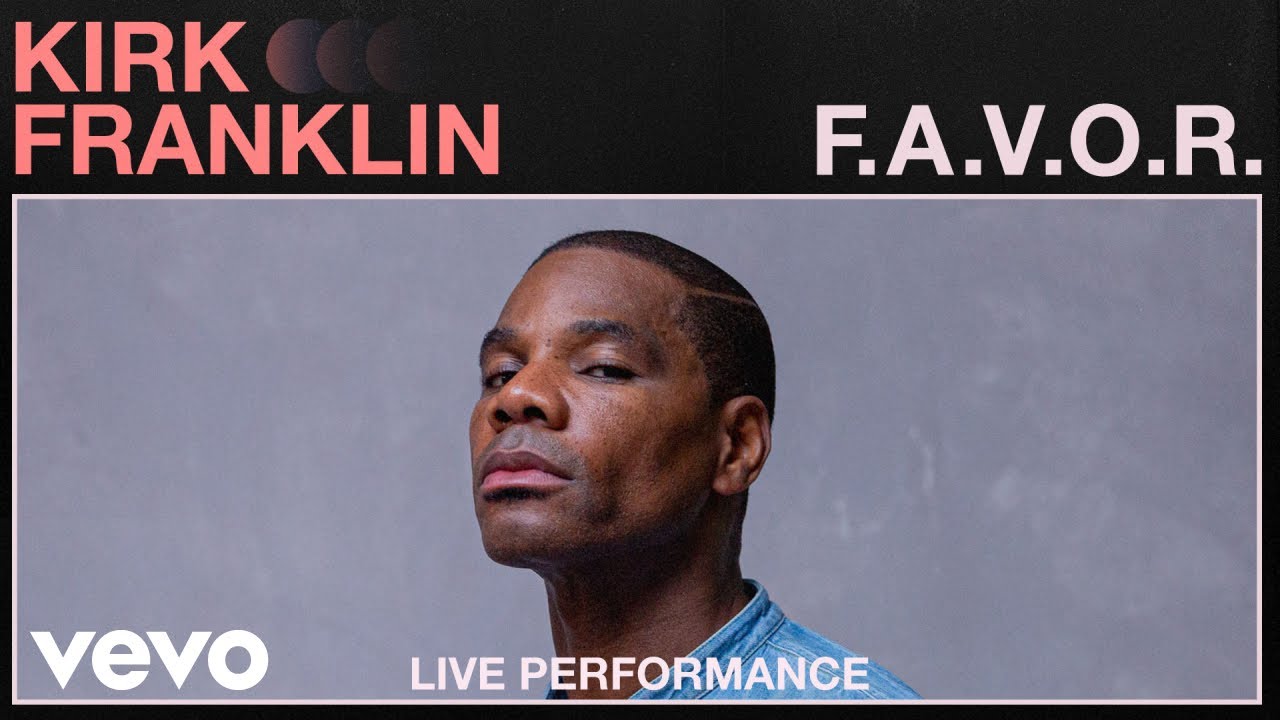 FAVOR-Kirk-Franklin