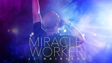 JJ Hairston - Miracle Worker