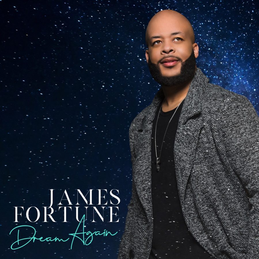 James Fortune - Dream Again