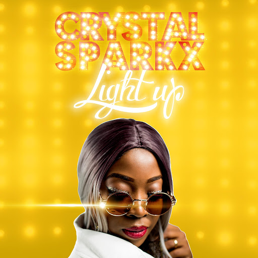 Crystal Sparkx - Light Up