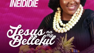 Ebiere Ineididie - Jesus Na My Bellefull