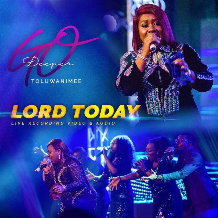 Toluwanimee - Lord Today (Live)