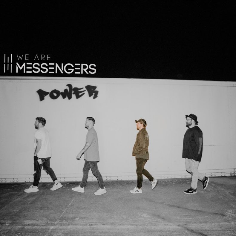 We Are Messengers_Power