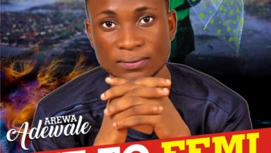ife to fe mi_Adewale Arewa