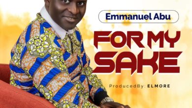 EMMANUEL ABU - For My Sake