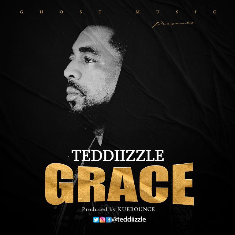 Teddiizzle – GRACE