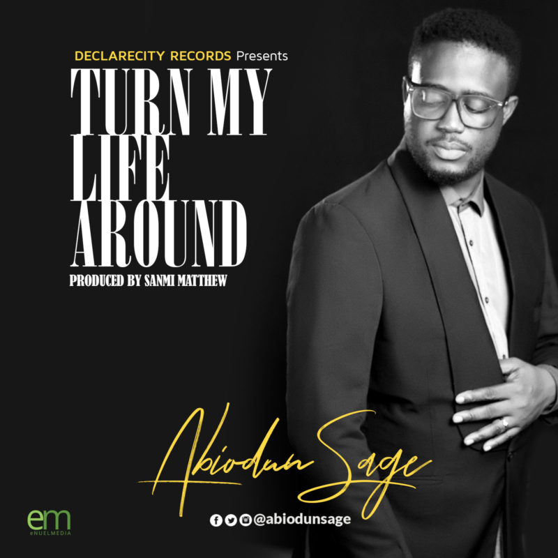 Turn-My-Life-Around---Abiodun-SAGE