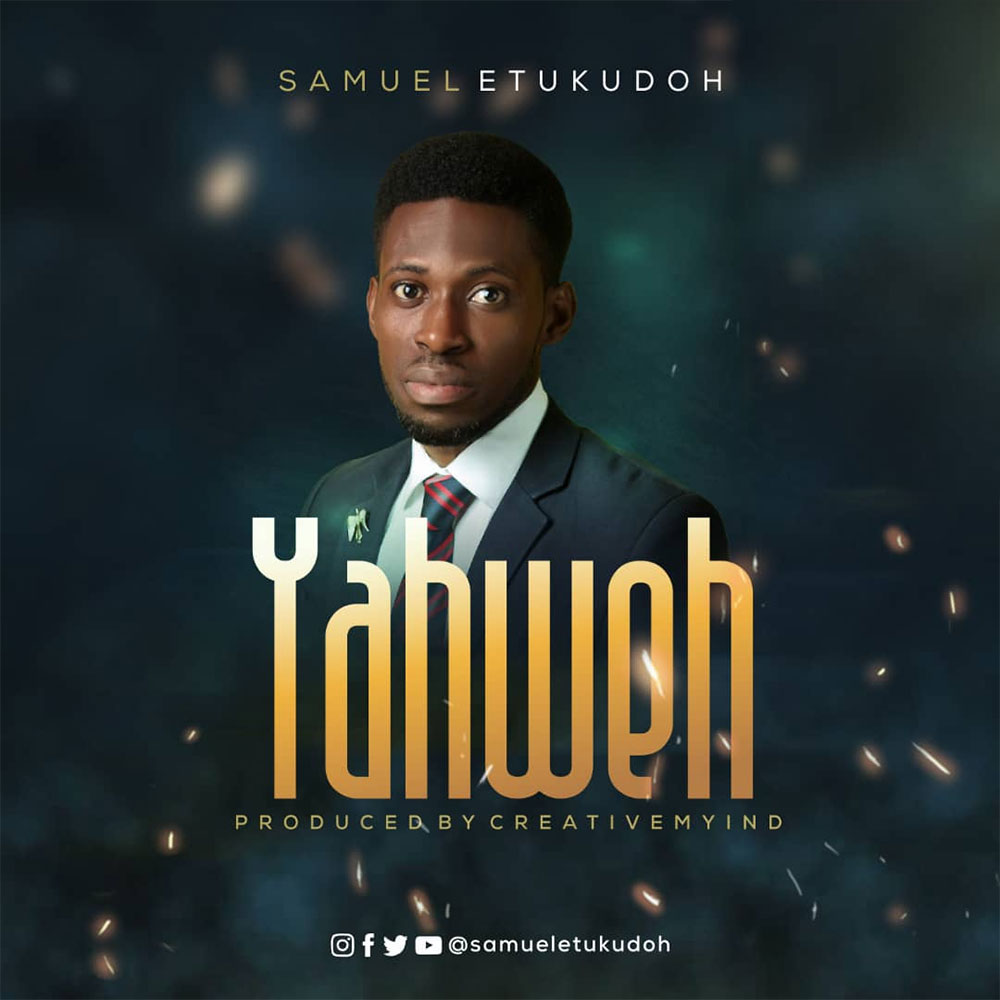 Yahweh - Samuel Etukudoh
